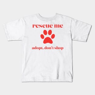 Rescue Me Red Kids T-Shirt